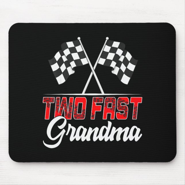 Two Fast Grandma Second Birthday Racing Car Family Mousepad (Vorne)