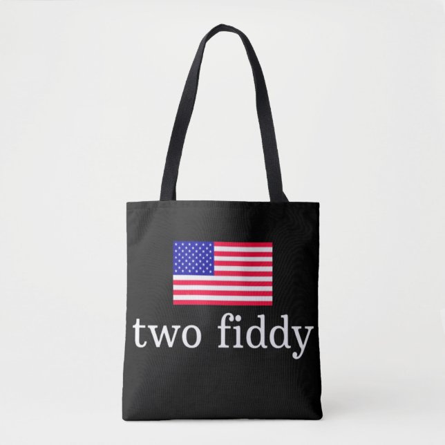Two Fiddy Tote  (Vorderseite)