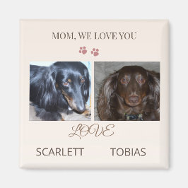 Two Paws Leave Love on Mom's Day Magnet
