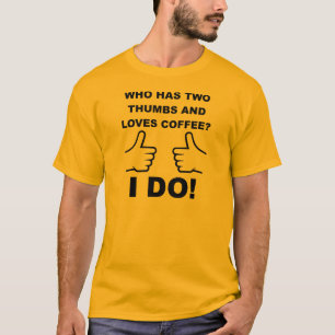 Two Thumbs Coffee T-Shirt