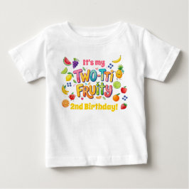 Two-tti Fruity 2nd Birthday Party Baby T-shirt