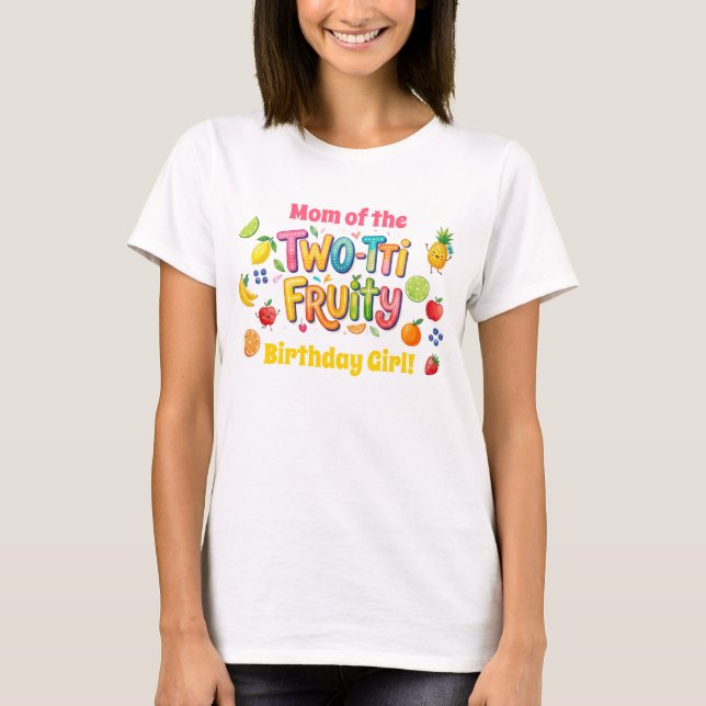 Two-tti Fruity 2nd Birthday Party T-Shirt (Vorderseite)