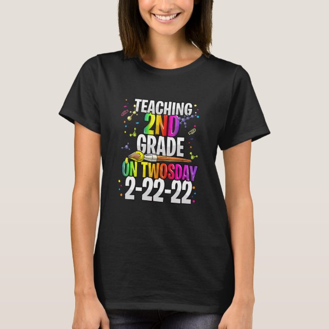 Twosday 22222 2nd Grade Teacher Teaching Second St T-Shirt (Vorderseite)