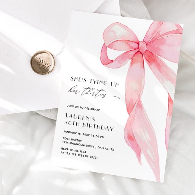 Tying Up Her Thirties Coquette Bow 40th Birthday Einladung (Von Creator hochgeladen)