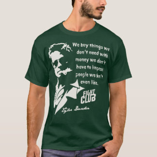 Tyler Durden Zitat T-Shirt