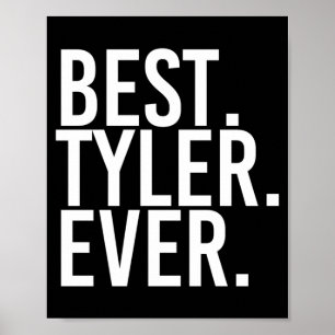 Tyler-Shirt Lustig Männer Vatertagsgeschenk Igover Poster