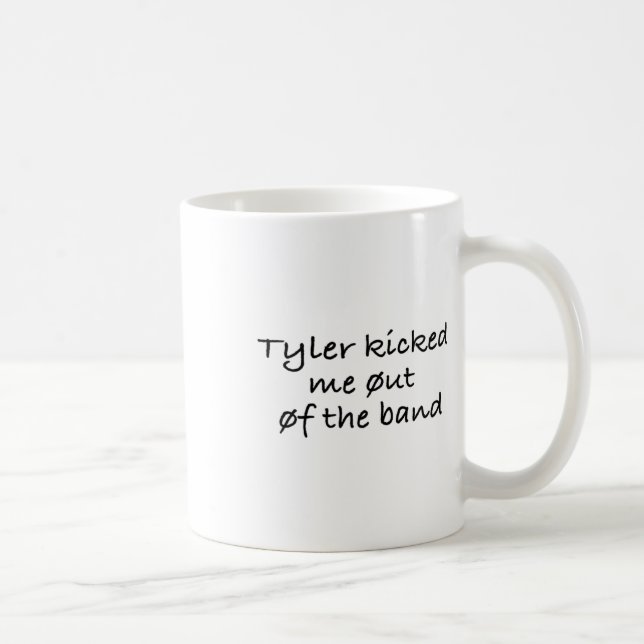 Tyler stieß mich aus dem Heftpflaster Kaffeetasse (Rechts)