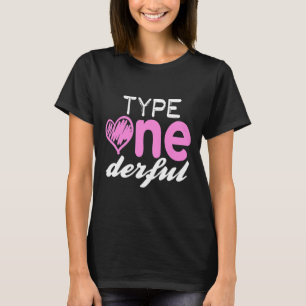 Typ 1 derful Girls Fun T1d Diabetes Bewusstsein T-Shirt