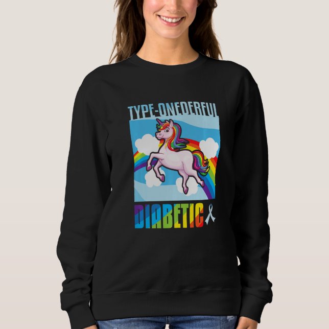 Typ 1 derful T1D Diabetes  1 Sweatshirt (Vorderseite)