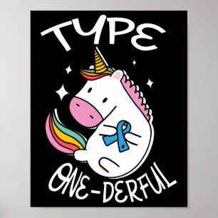 Typ 1 derful Unicorn für ein Diabetiker Diabetes A Poster