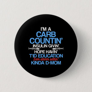 Typ 1 Diabetes Awareness Mom T1D Warrior Survivor Button