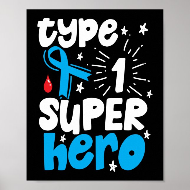 Typ 1 Diabetes-Bewusstsein Typ 1 Superheld Poster (Vorne)