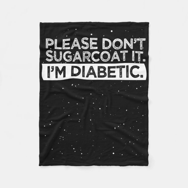 Typ 1 Diabetes Bitte nicht zuckern Fleecedecke (Vorderseite)