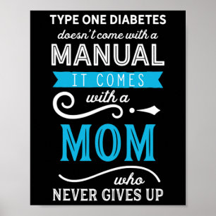 Typ 1 Diabetes enthält keine manuelle Mama Poster