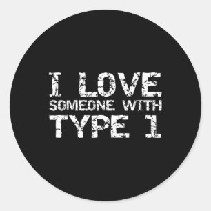 Typ 1 Diabetes Familie Geschenke ich Liebe jemand Runder Aufkleber