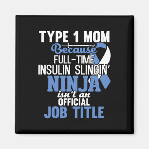 Typ 1 Diabetes Mama Mutter T1d Diabetisches Bewuss Magnet