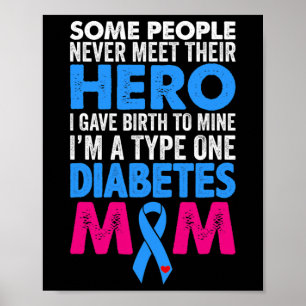 Typ 1 Diabetes Mama Mutter T1D Diabetisches Bewuss Poster