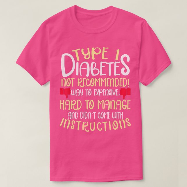 Typ 1 Diabetes Negative Feedback Review Diabetic T-Shirt (Design vorne)