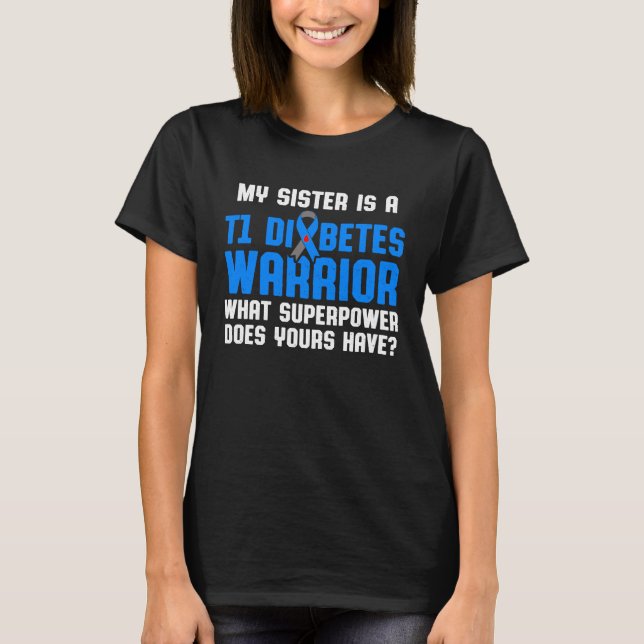 Typ 1 Diabetes-Sensibilisierungsgruppe T1D Warrior T-Shirt (Vorderseite)
