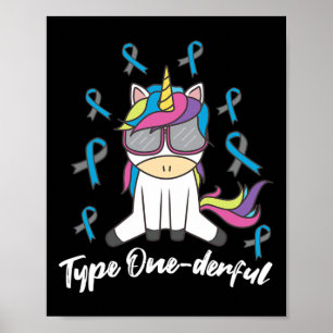 Typ 1 Diabetes T1D Einhorn Typ Onederful Awarene Poster