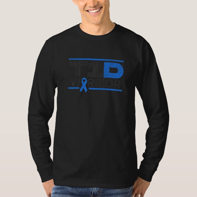 Typ 1 Diabetes T1d Krieger T-Shirt (Vorderseite)
