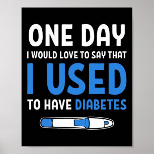 Typ 1 Diabetiker Diabetes-Zitate Heilung Typ 1 Dia Poster