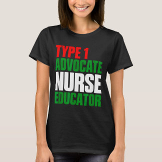 Typ 1 Fürsprecher Krankenschwester Erzieherin T-Shirt