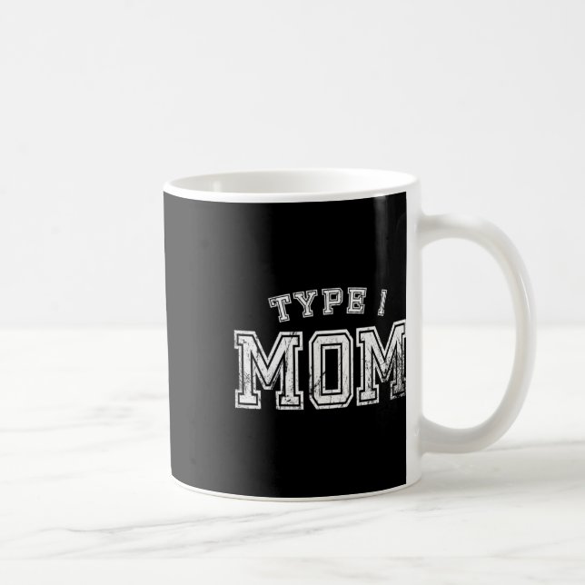 Typ-1-Mama-Bewusstsein Mutter Diabetiker Elterntei Kaffeetasse (Rechts)
