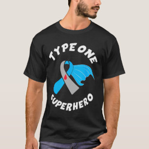 Typ 1 Superheld Typ 1 Diabetes-Bewusstsein 1 T-Shirt