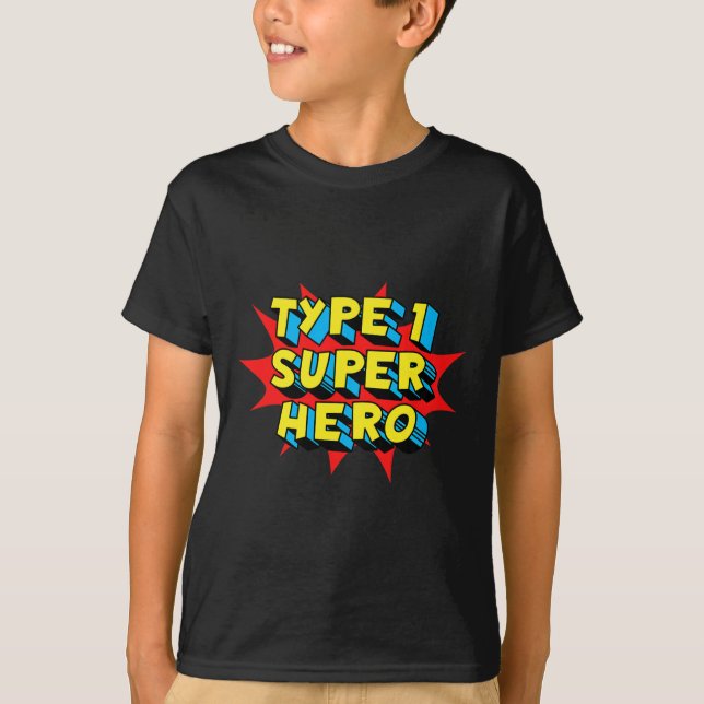 Typ 1 Superheld Typ 1 Diabetes-Bewusstsein T-Shirt (Vorderseite)