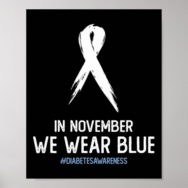 Typ-2- und Typ-1-Diabetes-Bewusstsein im November  Poster (Vorne)