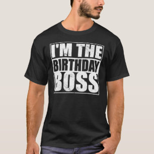 Typ Boss Graphic zum Geburtstag T-Shirt