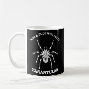 Typ, der Tarantulas Lieben Männer Kinder Tarantula Kaffeetasse