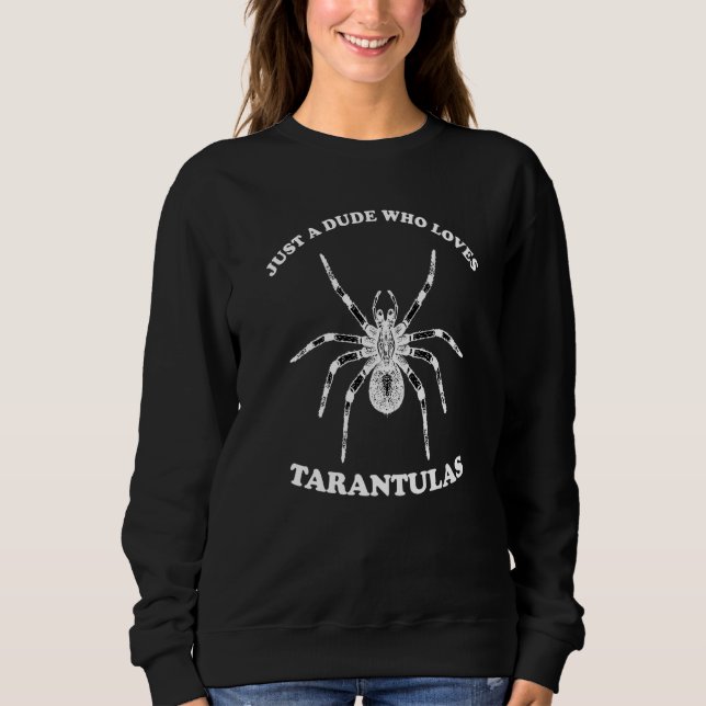 Typ, der Tarantulas Shirt Lieben Männer Kinder Tar (Vorderseite)