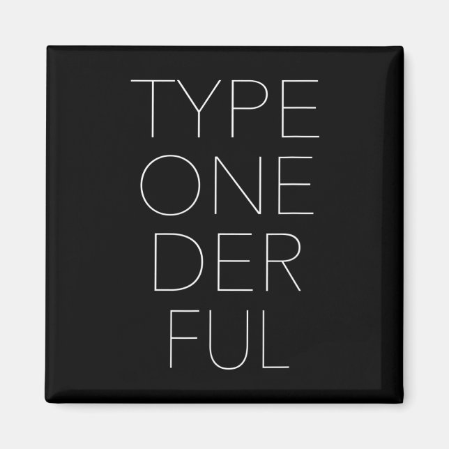 Typ eins: Das volle Diabetes-Bewusstsein 1 Magnet (Vorne)