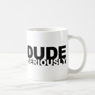 Typ ernsthaft tasse