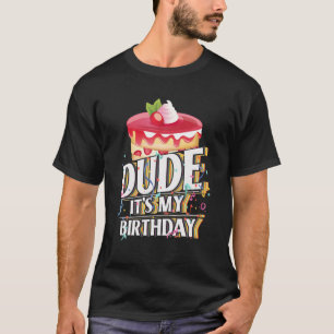 Typ Es ist mein Geburtstag - Geburtstag Typ T-Shirt