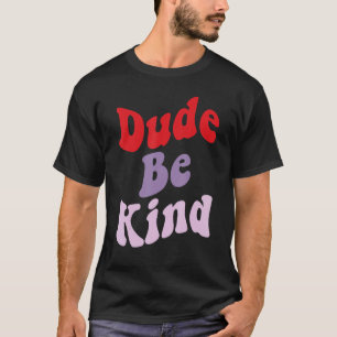 Typ ist ein Tag ohne Gewalt für Lehrer 2 T-Shirt