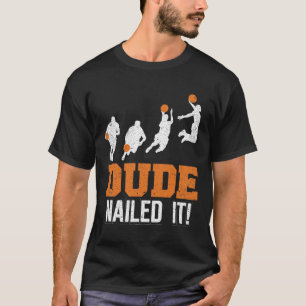 Typ nagelte es Niedlich Basketball Game Vintag Bal T-Shirt
