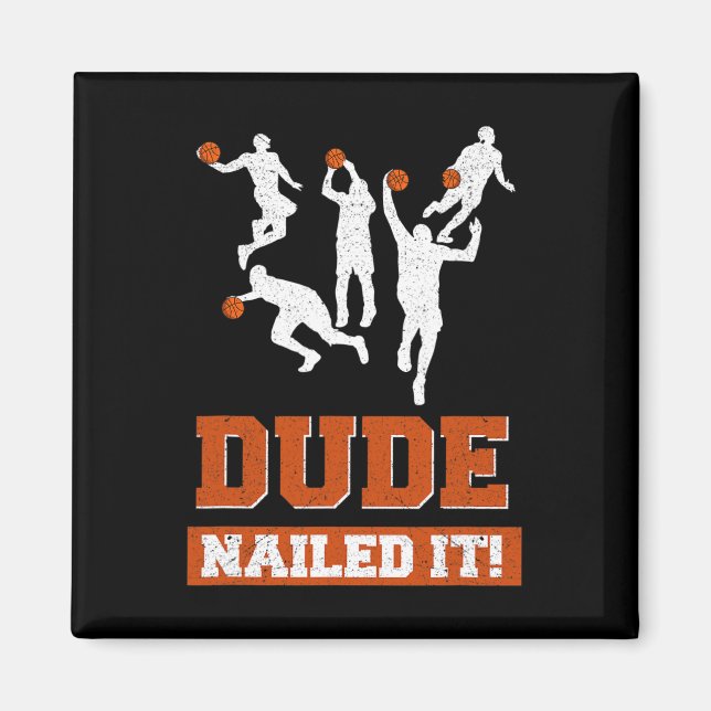 Typ Nails It Basketball Liebhaber spielen Ball Ges Magnet (Vorne)