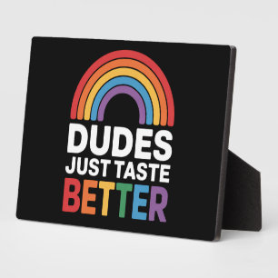 Typ probieren einfach besser Gay Rainbow LGBTQ Fotoplatte