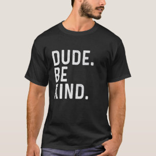 Typ sei gütiger Tag der Einheit Orange Anti Bullyi T-Shirt