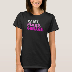 Typ von Garage Mechanic Car 1 T-Shirt