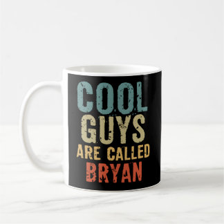 Typ werden Bryan genannt Kaffeetasse