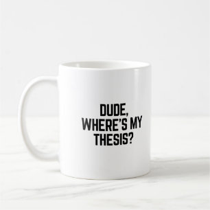 Typ Wo ist meine Thesis? Kaffeetasse