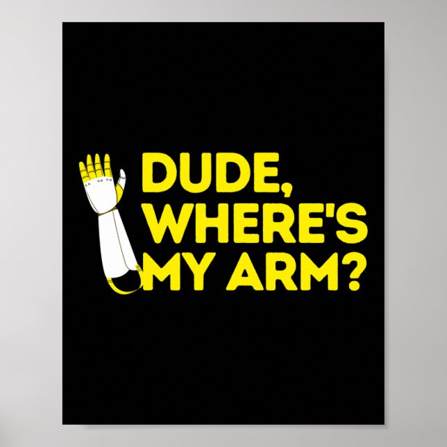 Typ, wo meine Arm-Amputierte-Behinderung-Bewusstse Poster (Vorne)