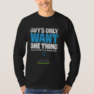 Typ Wollte nur eine Sache Wifi Wlan Boys Männer Va T-Shirt