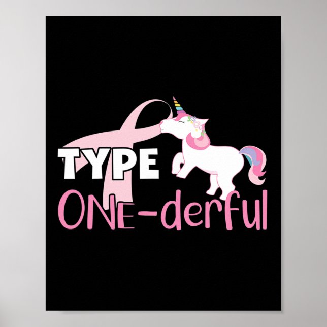 Type One Derful - Diabetes-Bewusstsein - Einhorn - Poster (Vorne)