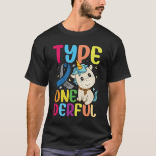 Type One-Derful Einhorn Diabetiker Typ-1-Diabetes T-Shirt