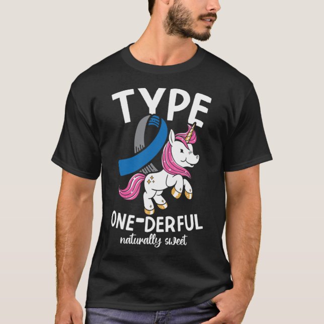 Type One Derful Naturally Sweet Diabetes  T-Shirt (Vorderseite)